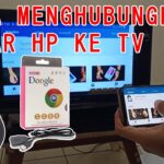 Cara sambung hp ke tv